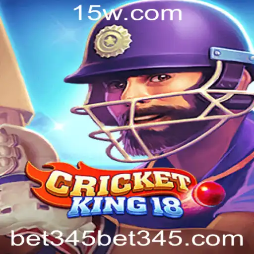bet 345 | Explorando o Empolgante Universo de CricketKing18 com Bet 345