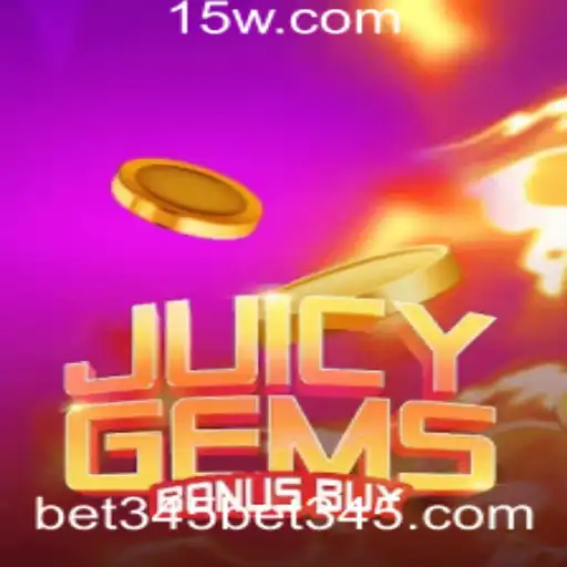bet 345 | Explorando o Universo do JuicyGemsBonusBuy: Regras, Estratégias e Dicas