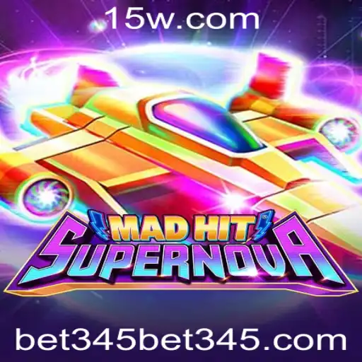MadHitSupernova: A Nova Sensação do Mundo dos Jogos com Bet 345